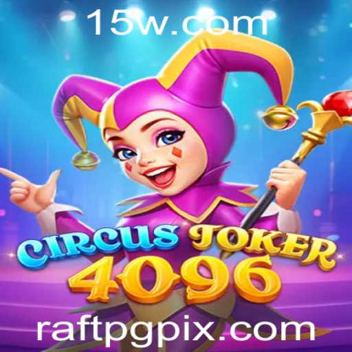 Descobrindo o Mundo de CircusJoker4096: Um Jogo Revolucionário