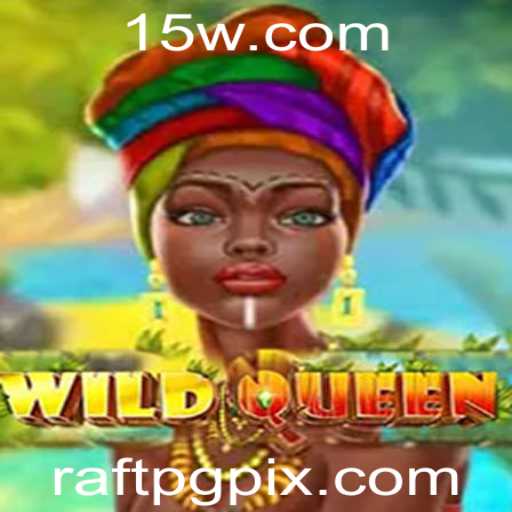 WildQueen: A Nova Experiência RaftPG que Está Conquistando o Mundo dos Jogos
